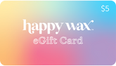 Happy Wax Gift Card - $5